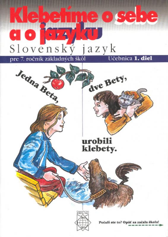 Kniha: Slovenský jazyk pre 7. ročník základných škôl, 1. diel - Eva Tibenská