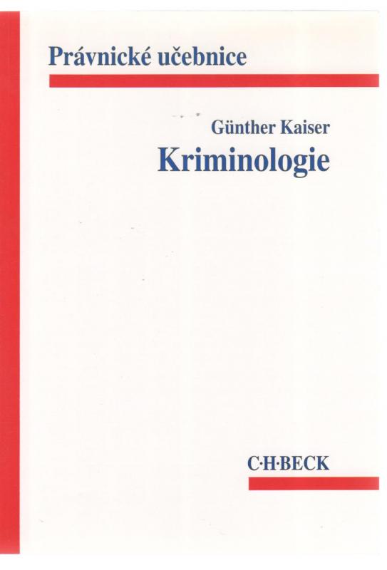 Kniha: Kriminologie - Günther Kaiser