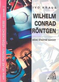 Wilhelm Conrad Röntgen