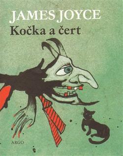 Kniha: Kočka a čert - James Joyce