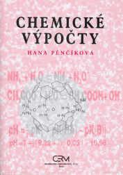 Kniha: Chemické výpočty - Hana Pěnčíková