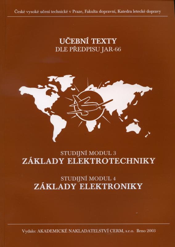 Kniha: Základy elektrotechniky (Studijní modul 3), Základy elektroniky (Studijní modul 4) - Petr Vysoký