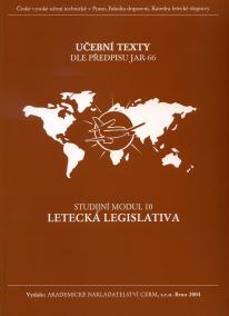 Letecká legislativa - Studijní modul 10
