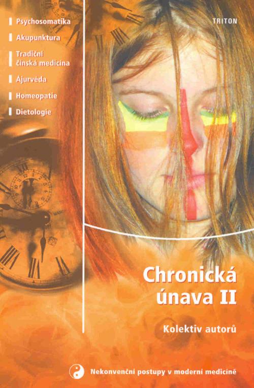 Kniha: Chronická únava IIkolektív autorov