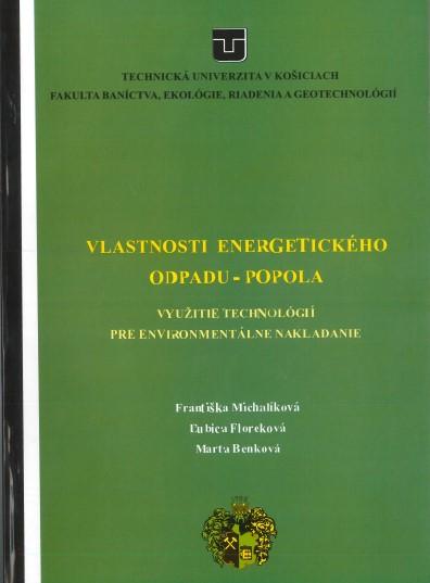 Kniha: Vlastnosti energetického odpadu – popola - MICHALIKOVA