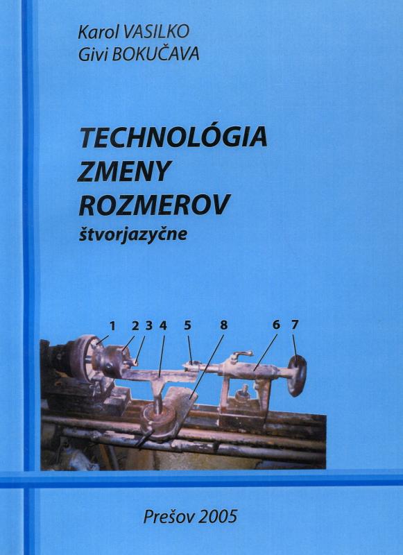 Kniha: Technológia zmeny rozmerov - Karol Vasilko