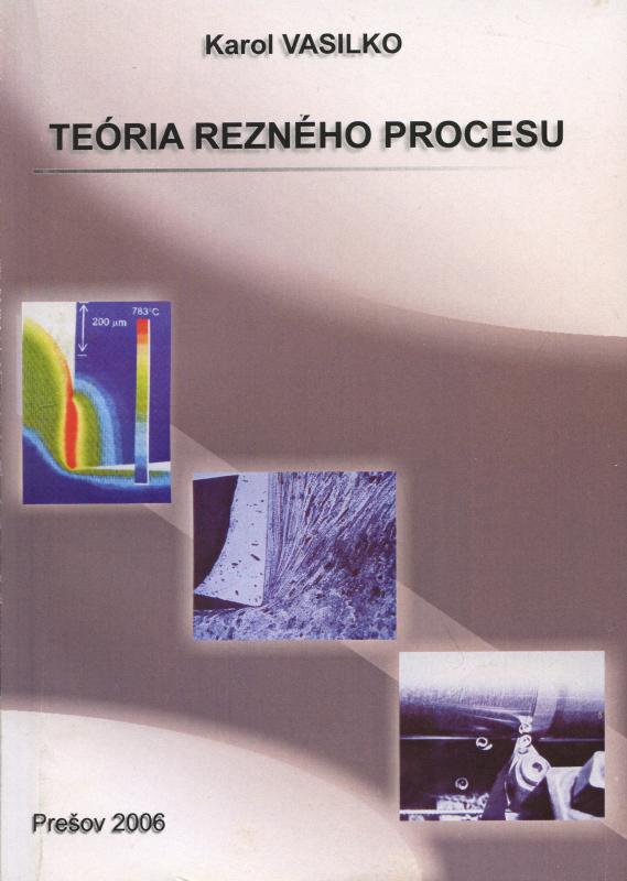 Kniha: Teória rezného procesu - Karol Vasilko