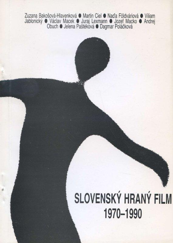 Kniha: Slovenský hraný film 1970-1990 - Václav Macek