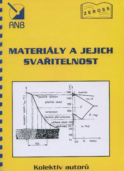 Kniha: Materiály a jejich svařitelnost - kolektiv autorů