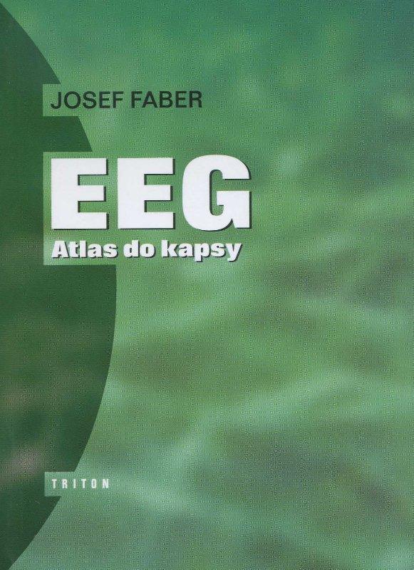 Kniha: EEG - atlas do kapsy - Josef Faber