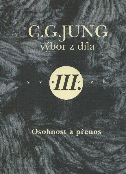 Kniha: Výbor z díla III. - Carl Gustav Jung