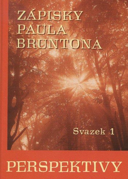 Kniha: Zápisky Paula Bruntona - svazek 1 - Paul Brunton