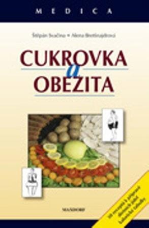 Kniha: Cukrovka a obezita - Štěpán Svačina
