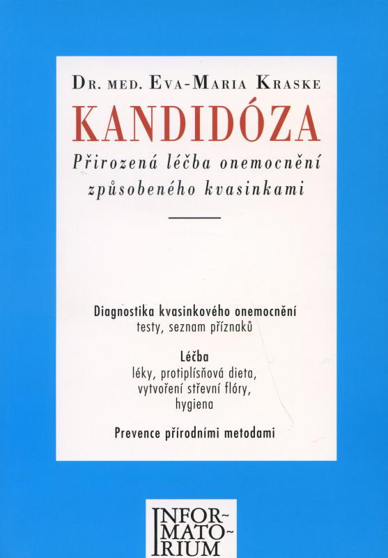 Kniha: Kandidóza - Eva-Maria Kraske