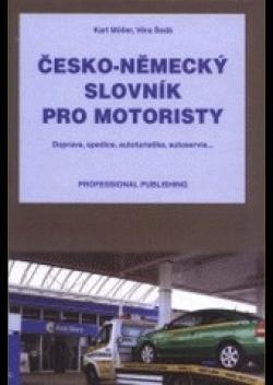 Kniha: Česko-německý slovník pro motoristy - Karl Möller