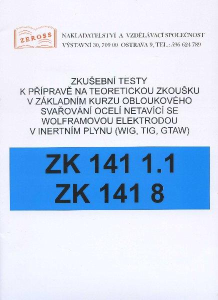 Kniha: Zkušební testy ZK 141 1.1 ZK 141 8autor neuvedený