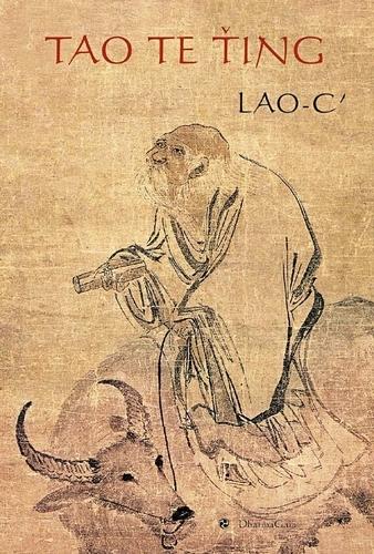 Kniha: Tao te ťing - Lao-C'
