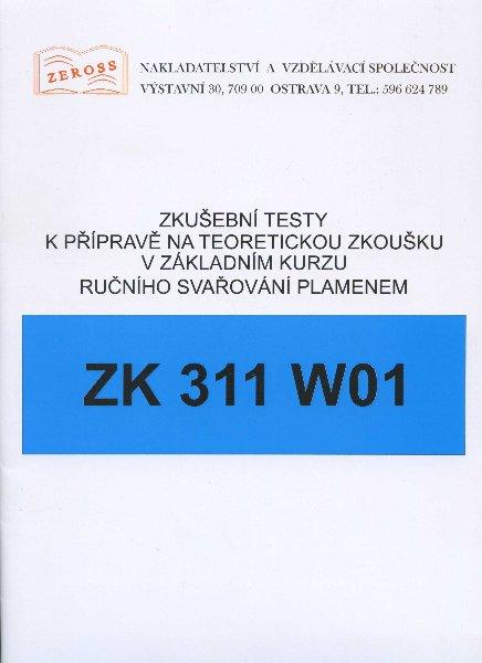 Kniha: Zkušební testy ZK 311 W01autor neuvedený