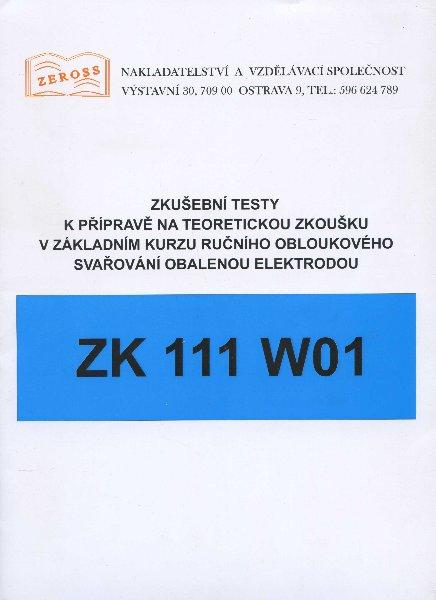 Kniha: Zkušební testy ZK 111 W01autor neuvedený