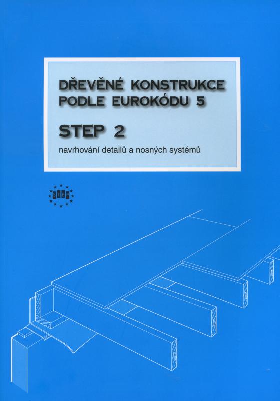 Kniha: Dřevěné konstrukce podle eurokódu 5 - Bohumil Koželouh