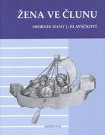 Kniha: Žena ve člunu - Kateřina Horníčková