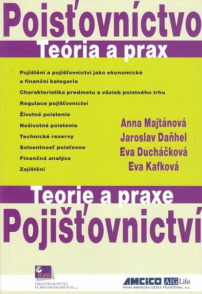 Kniha: Poisťovníctvo - Teória a prax - Anna Majtánová