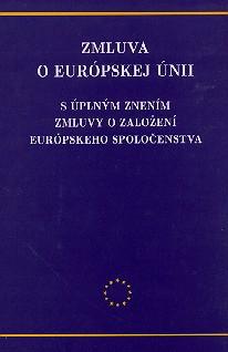 Kniha: Zmluva o Európskej únii - Viera Strážnická