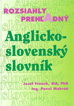 Kniha: Rozsiahly prehľadný anglicko-slovenský slovník - Josef Fronek