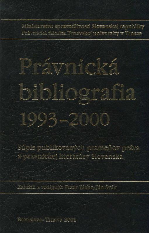 Kniha: Právnická bibliografia 1993-2000 - Peter Blaho