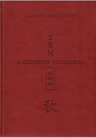 Kniha: Sen o Červenom pavilóne / III - Cchao Süečchin