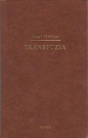 Kniha: Transfúzia - Jozef Hnitka