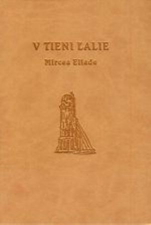 Kniha: V tieni ľalie - Mircea Eliade