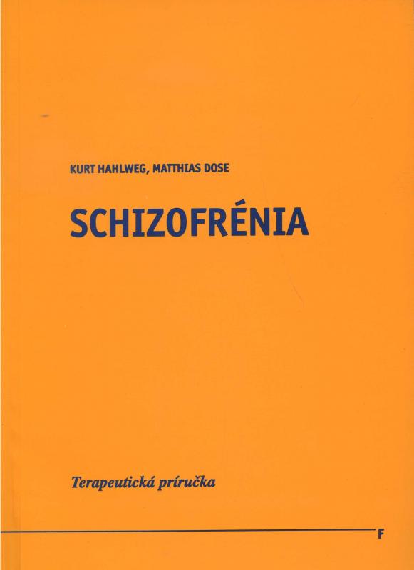 Kniha: Schizofrénia - Kurt Hahlweg