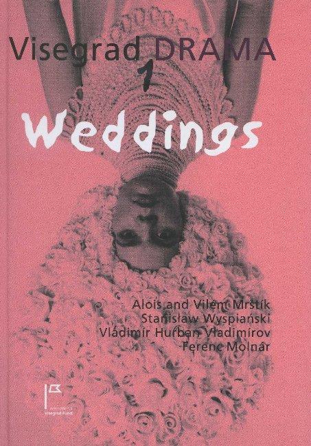 Kniha: Weddings - Alois and Vilém Mrštík