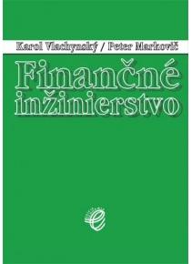 Kniha: Finančné inžinierstvo - Karol Vlachynský