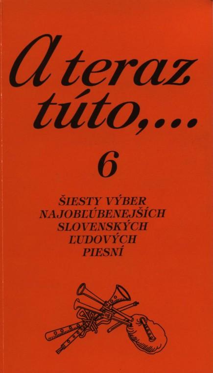 Kniha: A teraz túto,... 6 - Dušan Bohuš