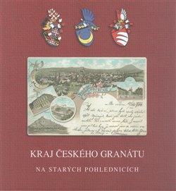 Kniha: Kraj českého granátuautor neuvedený