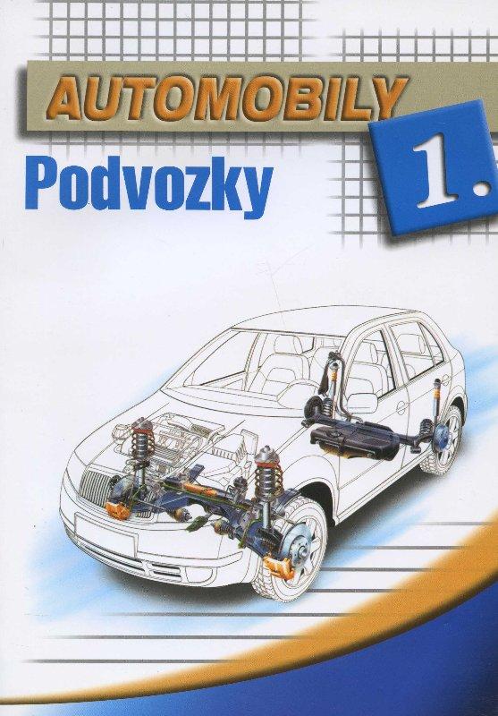 Kniha: Automobily (1) - podvozky - Zdeněk Jan