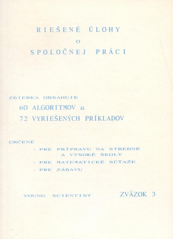 Kniha: Riešené úlohy o spoločnej práci - Marián Olejár