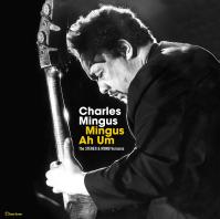 Charles Mingus:  Mingus Ah Hum -Gatefold- (The original stereo -amp; mono versions, double gatefold set)