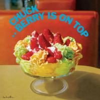 Berry, Chuck:  Chuck Berry Is On Top