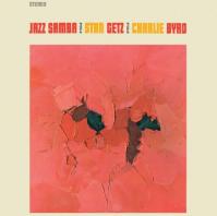 Stan Getz -amp; Charlie Byrd:  Jazz Samba