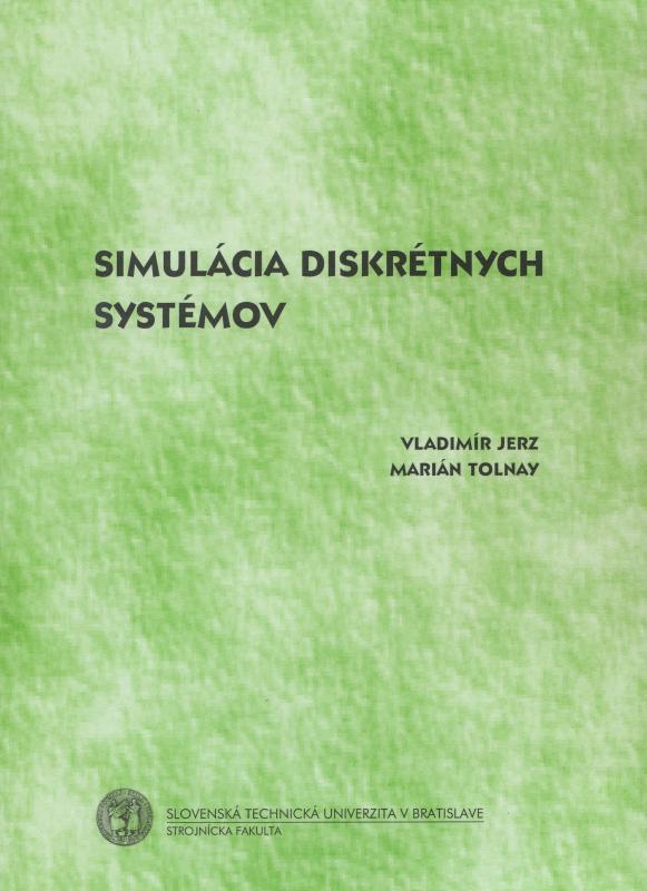 Kniha: Simulácia diskrétnych systémov - Vladimír Jerz