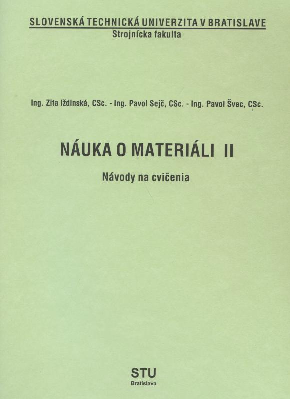 Kniha: Náuka o materiáli II. - Pavol Sejč