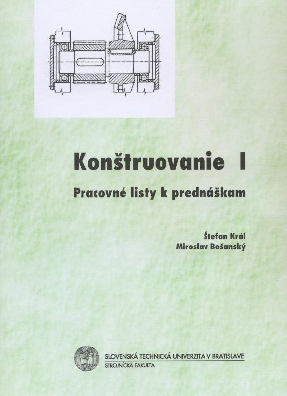 Kniha: Konštruovanie I - Štefan Král