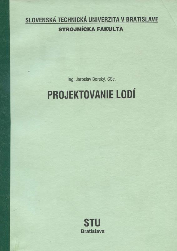 Kniha: Projektovanie lodí - Jaroslav Borský