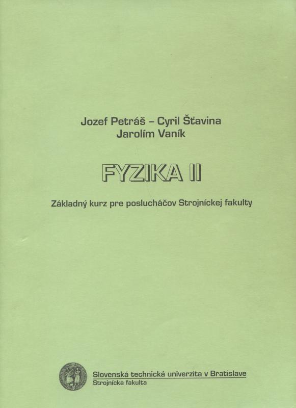 Kniha: Fyzika II. - Jozef Petráš