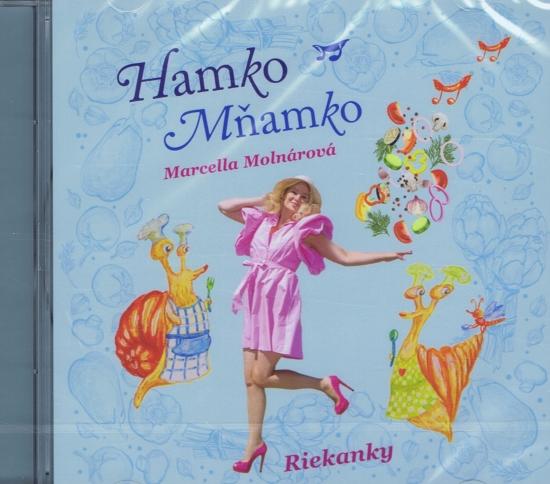 Kniha: CD -  Hamko mňamko - Molnárová Marcella