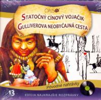 CD - Najkrajšie rozprávky 13 - Statočný cínový vojačik, Gulliverova neobyčajná cesta