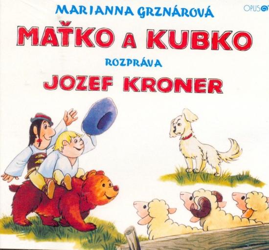 Kniha: CD - Maťko a Kubko - Grznárová Marianna